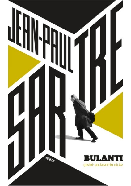 Bulantı - Jean-Paul Sartre | Öne Çıkanlar