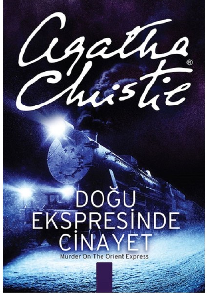 Doğu Ekspresinde Cinayet - Agatha Christie | Öne Çıkanlar modelleri