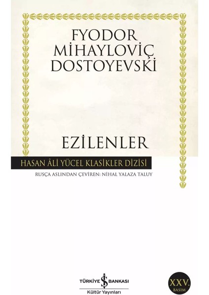 Ezilenler - F.m Dostoyevski | Öne Çıkanlar