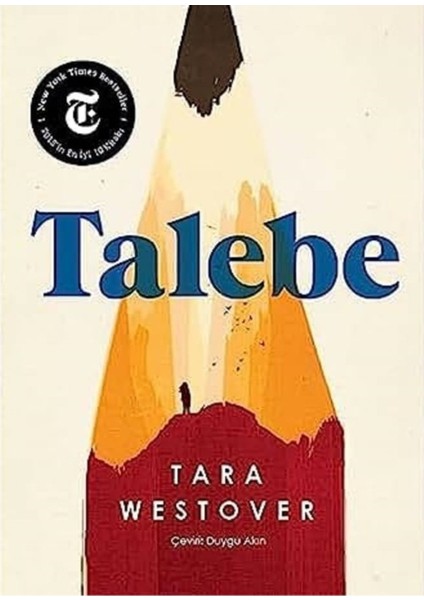 Talebe - Tara Westover | Öne Çıkanlar fiyatları