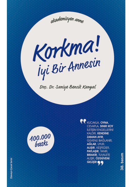 Korkma! Iyi Bir Annesin - Saniye Bencik Kangal | Öne Çıkanlar fiyatları