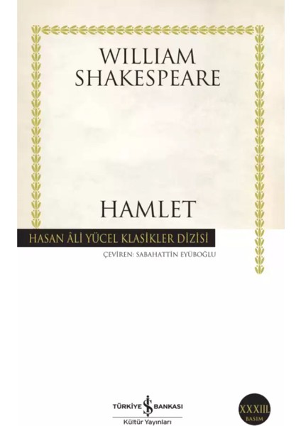 Hamlet - William Shakespeare | Öne Çıkanlar