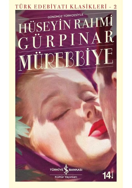 Mürebbiye - Hüseyin Rahmi Gürpınar | Öne Çıkanlar | Öne Çıkanlar modelleri
