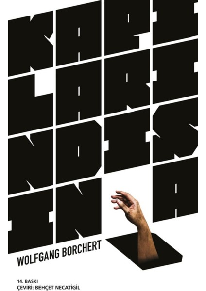 Kapıların Dışında - Wolfgang Borchert | Öne Çıkanlar