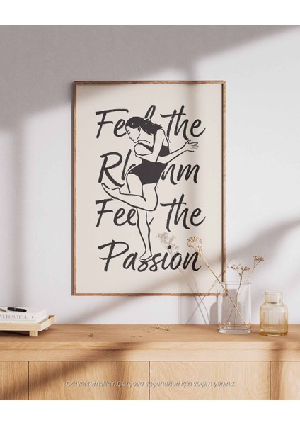 Feel The Rhythm, Feel The Passion – Minimalist Çizim & Tipografi Poster modelleri