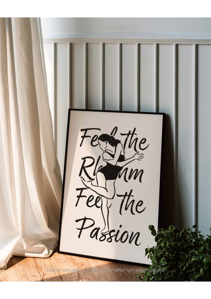 Feel The Rhythm, Feel The Passion – Minimalist Çizim & Tipografi Poster indirimleri