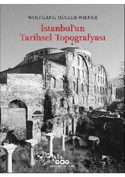 Istanbul’un Tarihsel Topoğrafyası