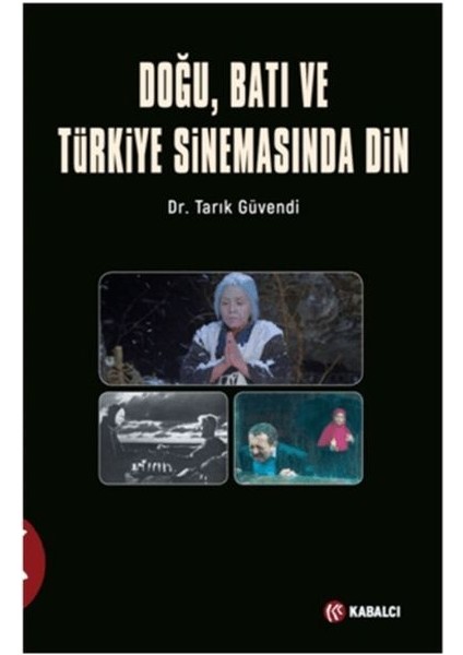 Doğu, Batı ve Türkiye Sinemasında Din