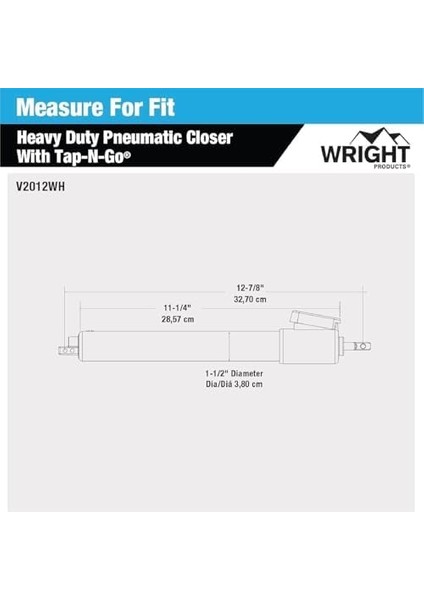 Wright Heavy Duty Tap-N-Go Pnömatik Yakın, V2012WH modelleri