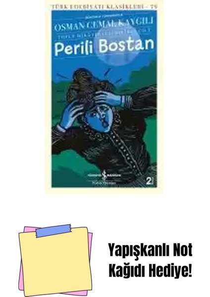 Perili Bostan – Toplu Hikâyeleri – Birinci Cilt + Yapışkanlı Not Kağıdı