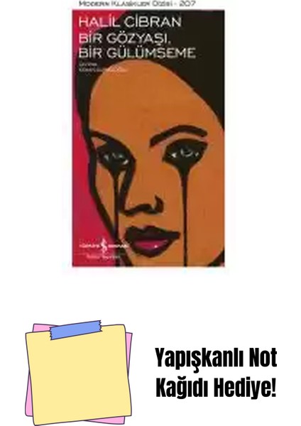 Bir Gözyaşı, Bir Gülümseme + Yapışkanlı Not Kağıdı