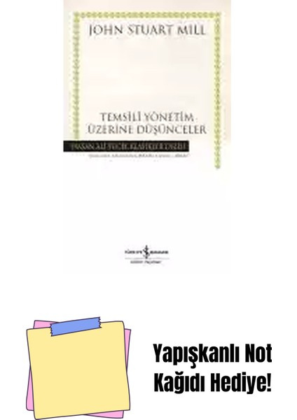Temsilî Yönetim Üzerine Düşünceler + Yapışkanlı Not Kağıdı