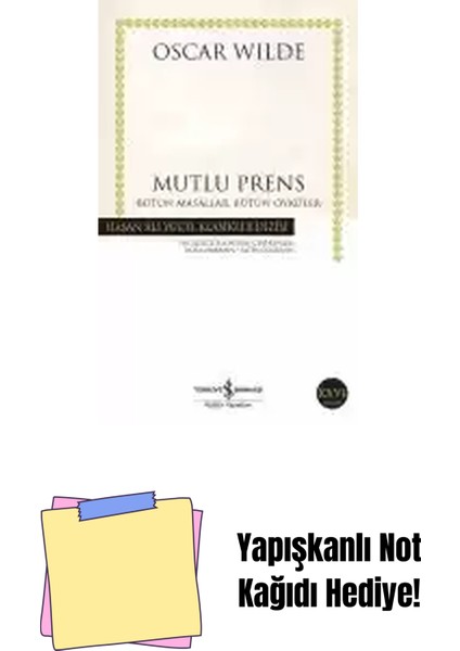 Mutlu Prens – Bütün Masallar, Bütün Öyküler + Yapışkanlı Not Kağıdı