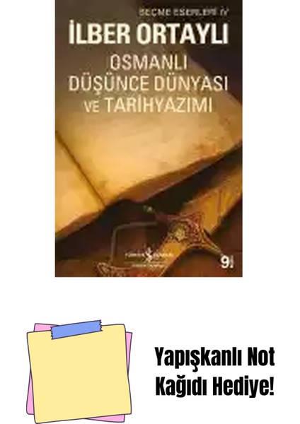 Osmanlı Düşünce Dünyası ve Tarihyazımı + Yapışkanlı Not Kağıdı