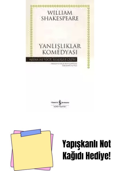 Yanlışlıklar Komedyası – Ciltli + Yapışkanlı Not Kağıdı