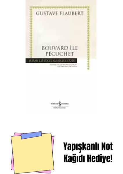 Bouvard ile Pécuchet + Yapışkanlı Not Kağıdı