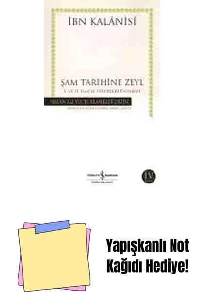 Şam Tarihine Zeyl + Yapışkanlı Not Kağıdı