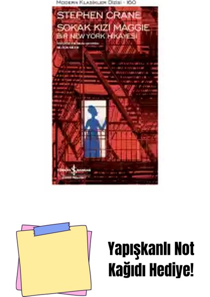 Sokak Kızı Maggie – Bir New York Hikâyesi + Yapışkanlı Not Kağıdı