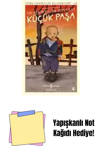 Küçük Paşa + Yapışkanlı Not Kağıdı