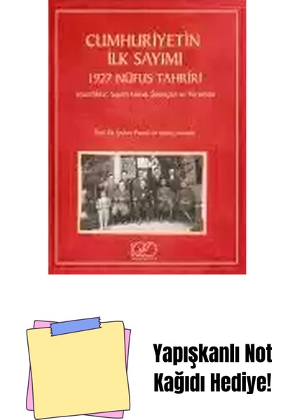 Cumhuriyetin Ilk Sayımı + Yapışkanlı Not Kağıdı