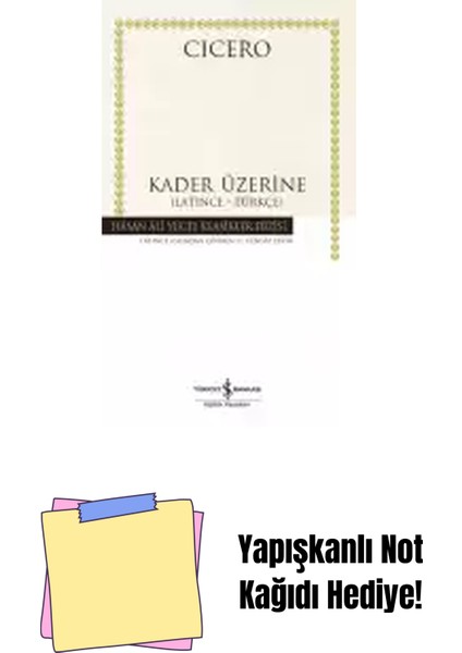Kader Üzerine – (Latince-Türkçe) + Yapışkanlı Not Kağıdı