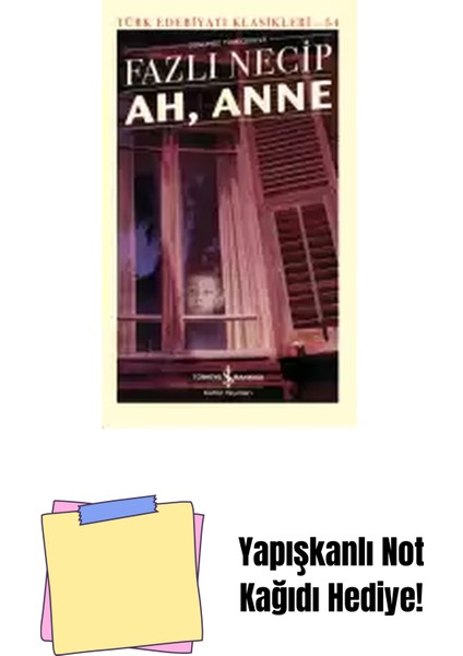 Ah, Anne – Sert Kapak + Yapışkanlı Not Kağıdı