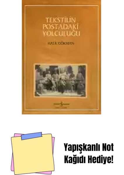 Tekstilin Postadaki Yolculuğu + Yapışkanlı Not Kağıdı