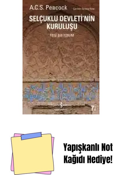 Selçuklu Devleti’nin Kuruluşu + Yapışkanlı Not Kağıdı