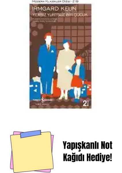 Yersiz Yurtsuz Bir Çocuk + Yapışkanlı Not Kağıdı