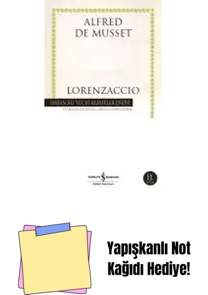 Lorenzaccio + Yapışkanlı Not Kağıdı