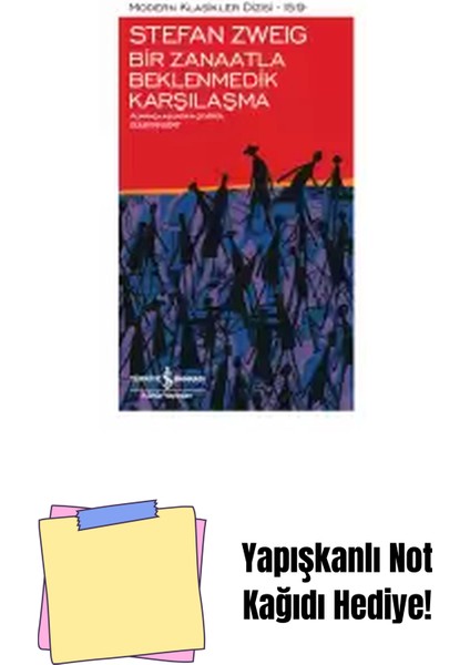 Bir Zanaatla Beklenmedik Karşılaşma + Yapışkanlı Not Kağıdı