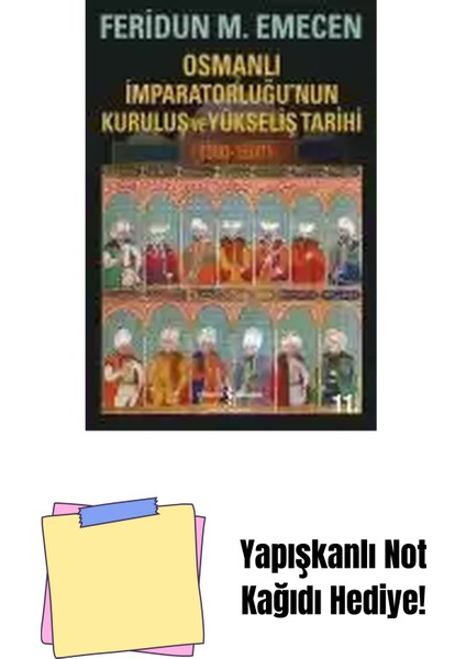 Osmanlı Imparatorluğu’nun Kuruluş ve Yükseliş Tarihi + Yapışkanlı Not Kağıdı