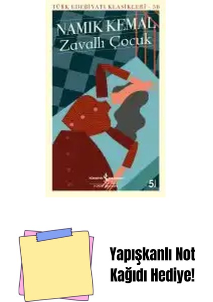 Zavallı Çocuk + Yapışkanlı Not Kağıdı