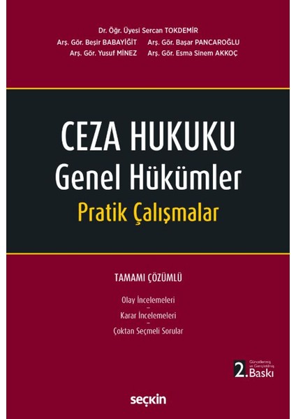 Ceza Hukuku Genel Hükümler Pratik Çalışmalar