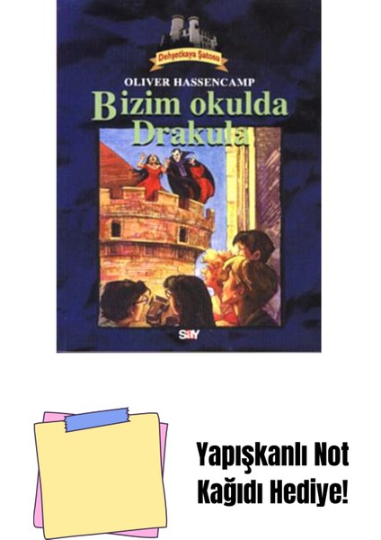 Bizim Okulda Drakula + Yapışkanlı Not Kağıdı