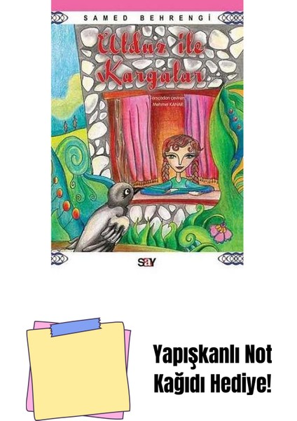 Ulduz ile Kargalar + Yapışkanlı Not Kağıdı