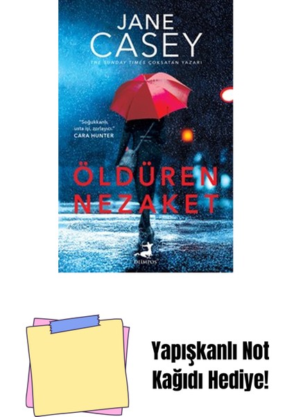 Öldüren Nezaket + Yapışkanlı Not Kağıdı