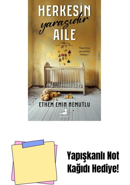 Herkesin Yarasıdır Aile + Yapışkanlı Not Kağıdı