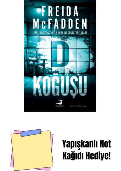 D Koğuşu + Yapışkanlı Not Kağıdı