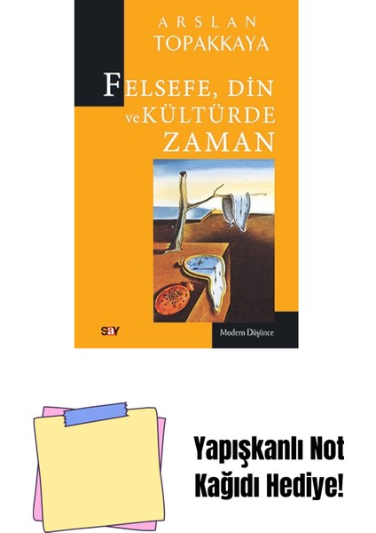 Felsefe Din ve Kültürde Zaman + Yapışkanlı Not Kağıdı