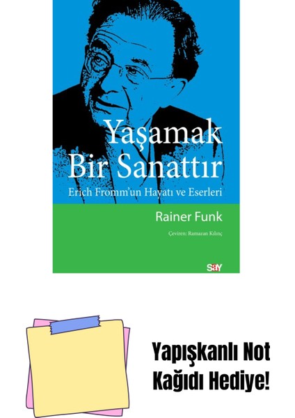 Yaşamak Bir Sanattır + Yapışkanlı Not Kağıdı