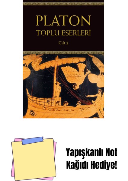 Platon: Toplu Eserleri 2.cilt + Yapışkanlı Not Kağıdı