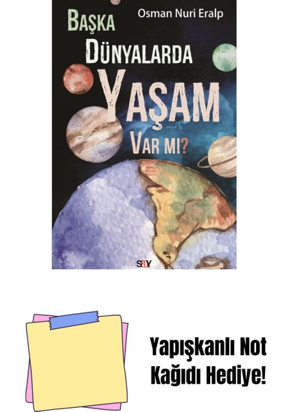 Başka Dünyalarda Yaşam Var Mı? + Yapışkanlı Not Kağıdı