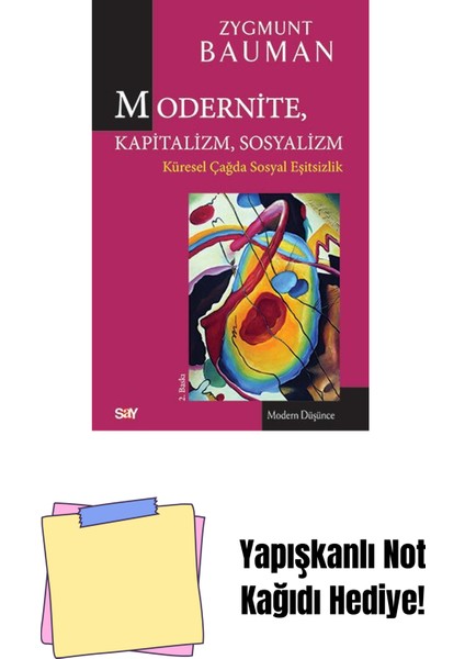 Modernite Kapitalizm Sosyalizm + Yapışkanlı Not Kağıdı