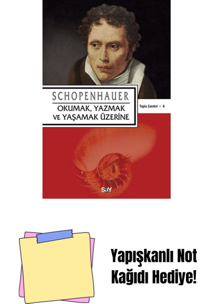 Okumak Yazmak ve Yaşamak Üzerine + Yapışkanlı Not Kağıdı