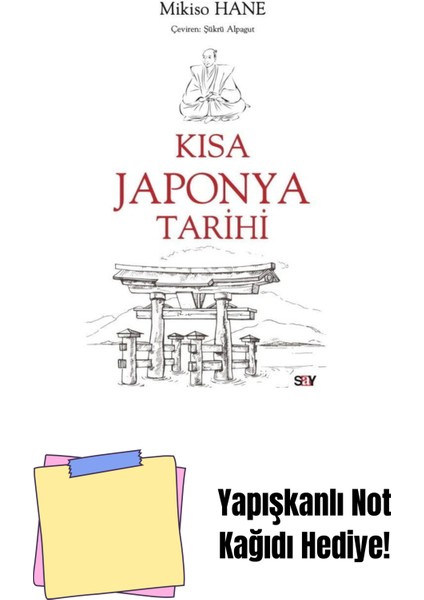 Kısa Japonya Tarihi + Yapışkanlı Not Kağıdı