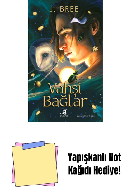 Vahşi Bağlar + Yapışkanlı Not Kağıdı