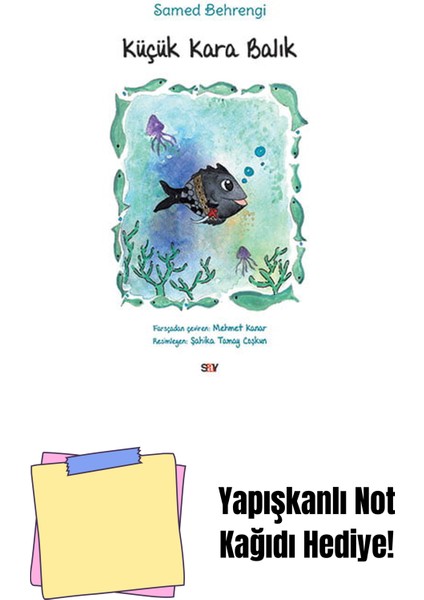 Küçük Kara Balık + Yapışkanlı Not Kağıdı