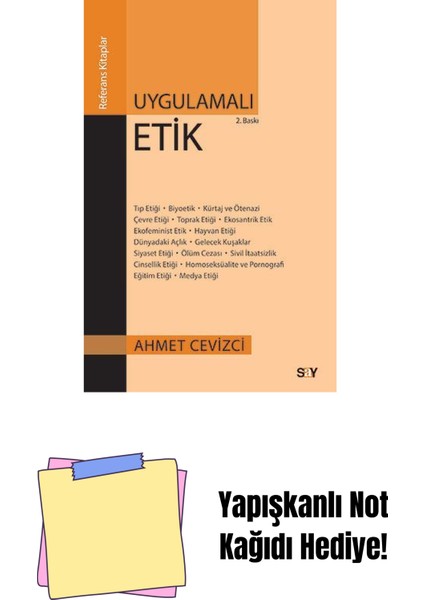 Uygulamalı Etik + Yapışkanlı Not Kağıdı