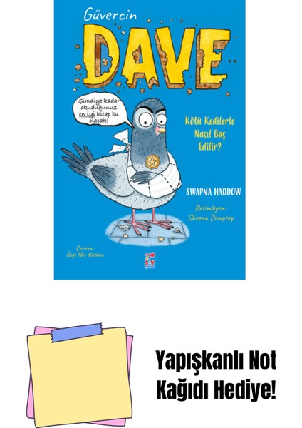 Güvercin Dave 1 – Kötü Kedilerle Nasıl Baş Edilir ? + Yapışkanlı Not Kağıdı